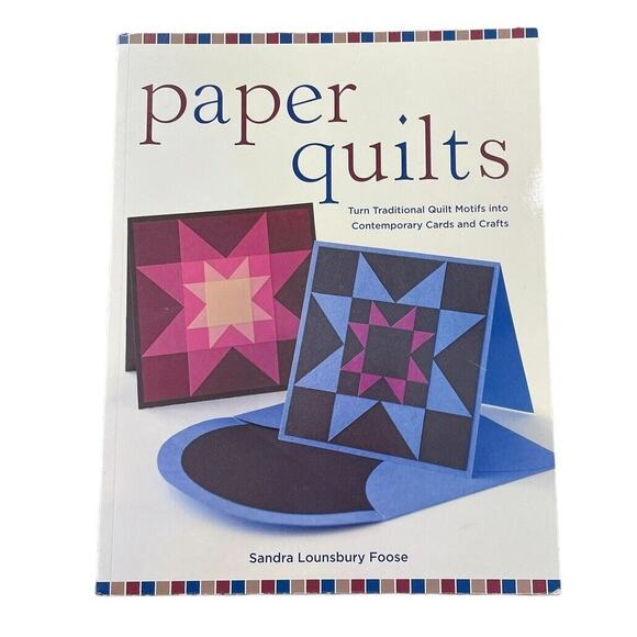 Paper Quilts Book Turn Traditional Quilt Motifs Contemporary Cards Crafts Sewing - Picture 6 of 6